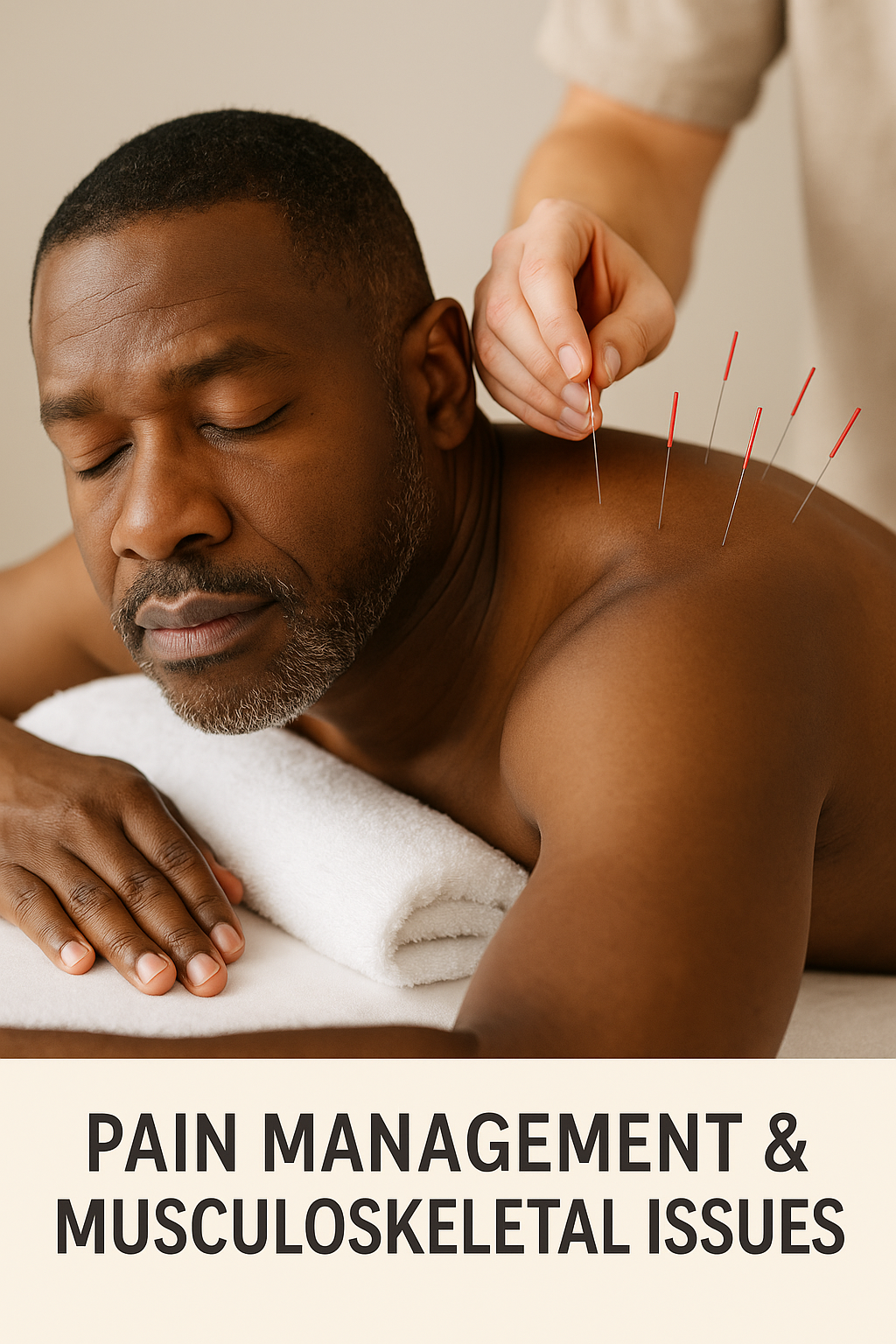 Pain Management & Musculoskeletal Issues